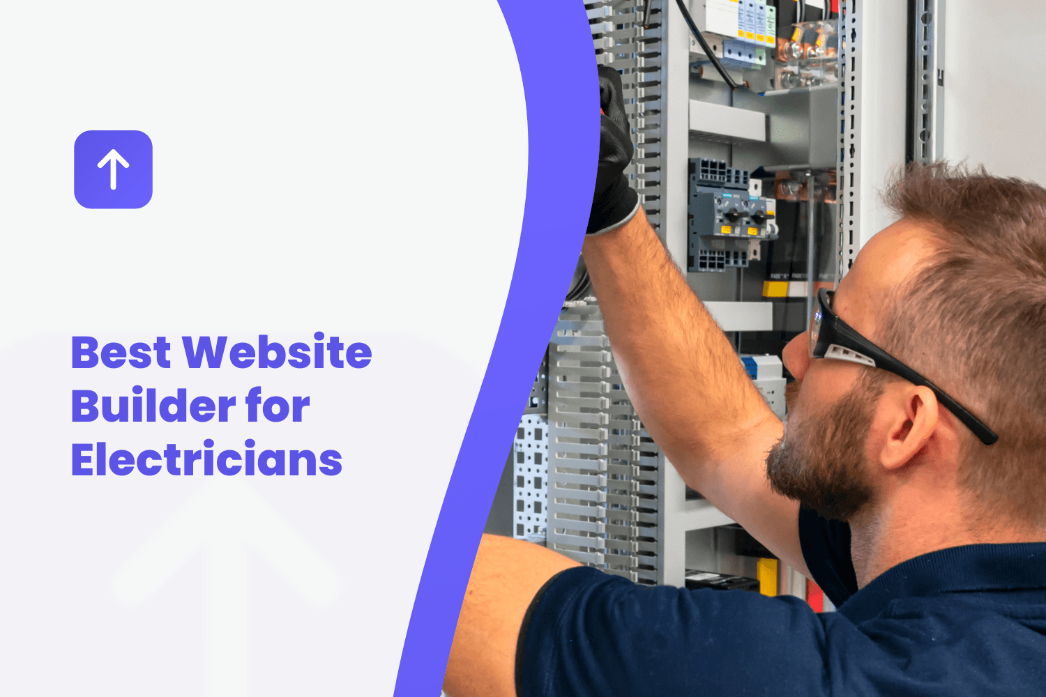 Electrician working on electrical panel with text Best Website Builder for Electricians