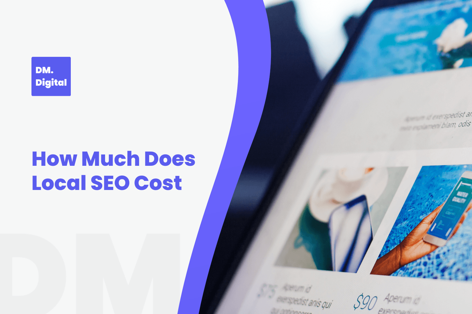 DM Digital branded graphic asking how much does local SEO cost