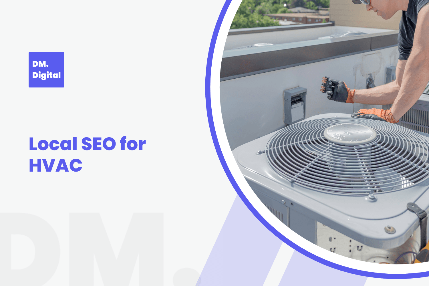 HVAC technician servicing rooftop air conditioning unit for local SEO guide