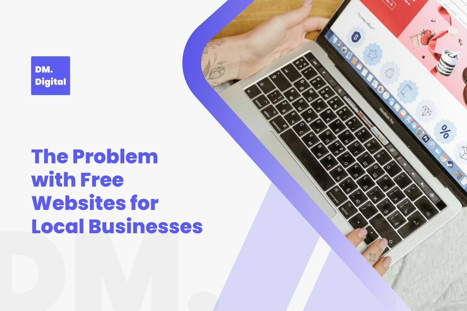 Person using MacBook Pro laptop illustrating problems with free websites for local businesses