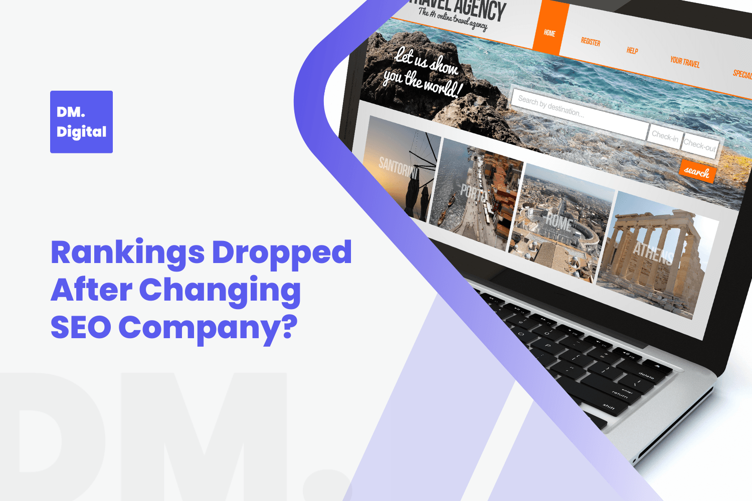 DM Digital branded laptop showing travel agency website with dropped SEO rankings headline